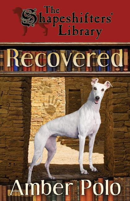 The Shapeshifters' Library: Recovered (Paperback)
