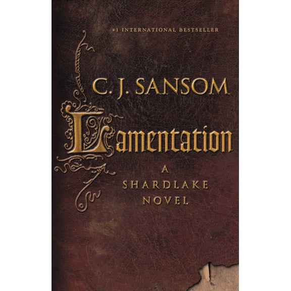 Pre-Owned The Shardlake Series: Lamentation (Series #6) (Hardcover)