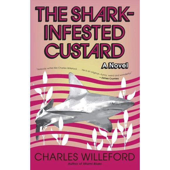 The Shark-Infested Custard (Paperback)