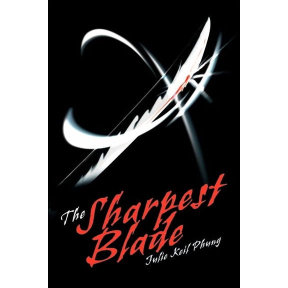 The Sharpest Blade, (Paperback)
