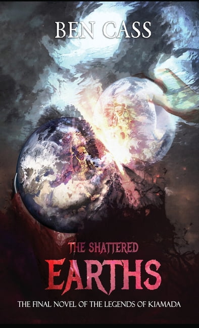 The Shattered Earths, (Hardcover)