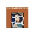 thumbnail image 1 of The Shattered Soul (Paperback), 1 of 1