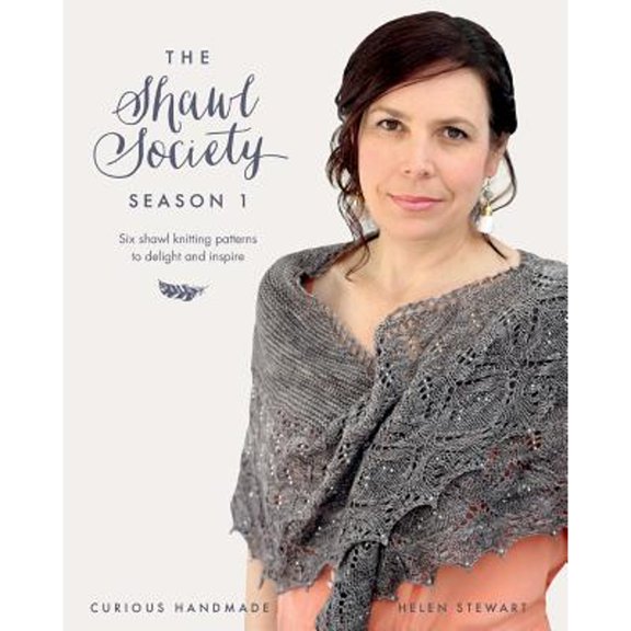 Pre-Owned The Shawl Society Season 1: Six shawl knitting patterns to delight and inspire (Paperback) 1999340906 9781999340902