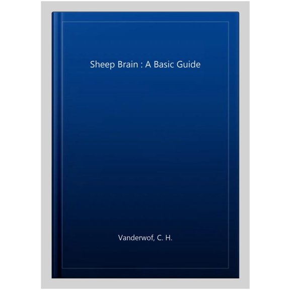 Pre-Owned The Sheep Brain : A Basic Guide (Paperback) 9780920700013