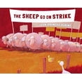 thumbnail image 1 of Pre-Owned The Sheep Go on Strike (Hardcover) 0802854702 9780802854704, 1 of 1