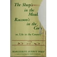 thumbnail image 1 of Pre-Owned The Sheep's in the Meadow, Raccoon's in the Corn: Or, Life in the Country BCE (Paperback) 0933050038 9780933050037, 1 of 1