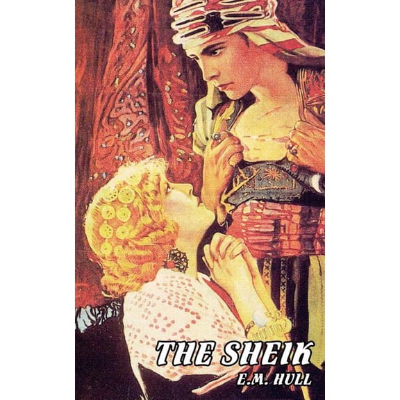 The Sheik, (Paperback)