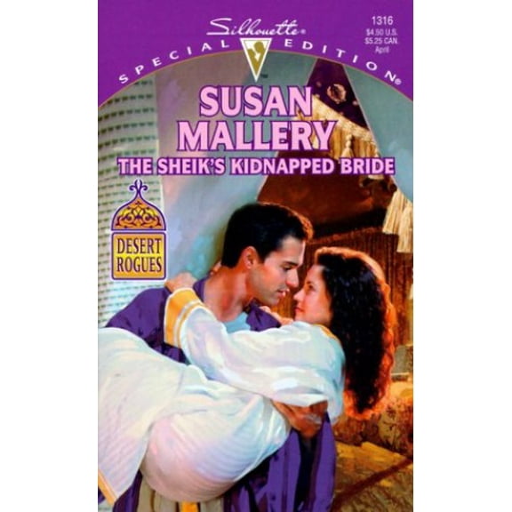 Pre-Owned The Sheik's Kidnapped Bride (Desert Rogues, No. 1), 9780373243167, 0373243162, Paperback, First Edition edition