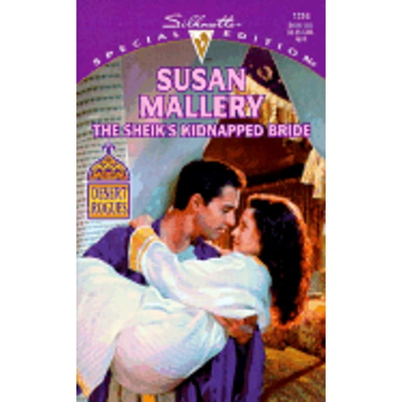 Pre-Owned The Sheik's Kidnapped Bride (Desert Rogues, No. 1) (Unknown) 0373243162 9780373243167
