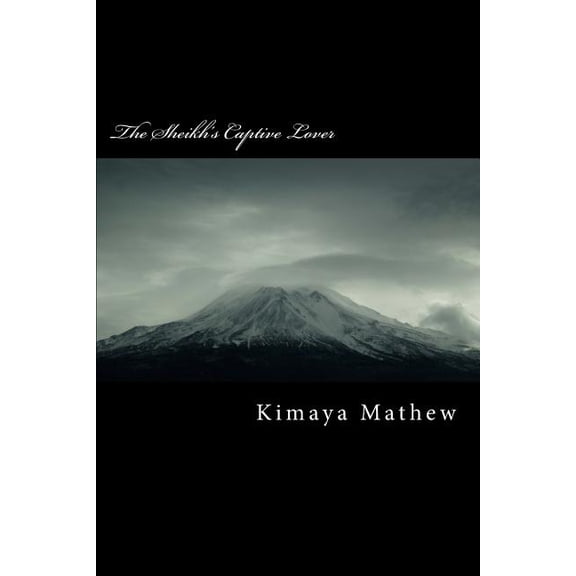 The Sheikh The Sheikh's Captive Lover, (Paperback)