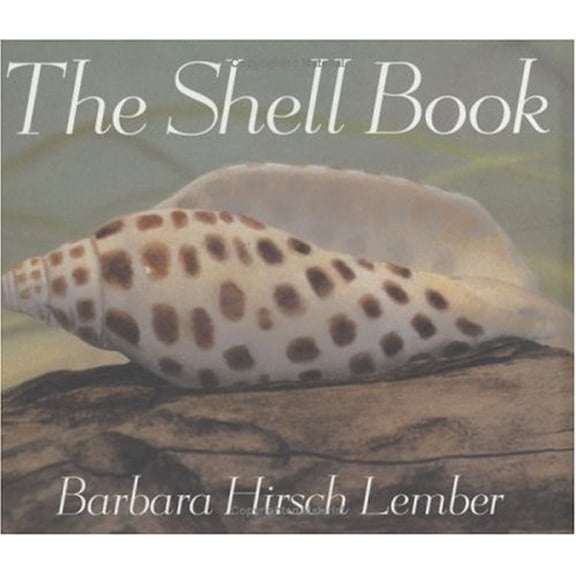 Pre-Owned The Shell Book (Hardcover) 0395720303 9780395720301