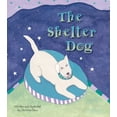 thumbnail image 1 of Pre-Owned The Shelter Dog (Hardcover) 0965922545 9780965922548, 1 of 1