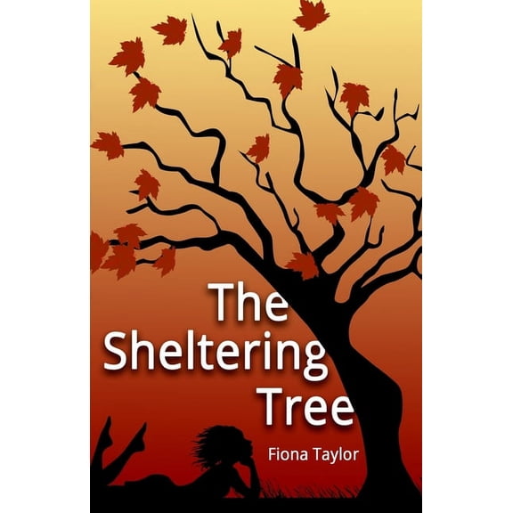 The Sheltering Tree, (Paperback)