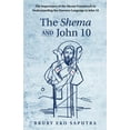 thumbnail image 1 of The Shema and John 10 (Paperback), 1 of 1