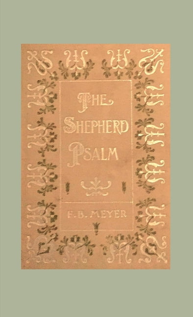 The Shepherd Psalm, (Paperback)