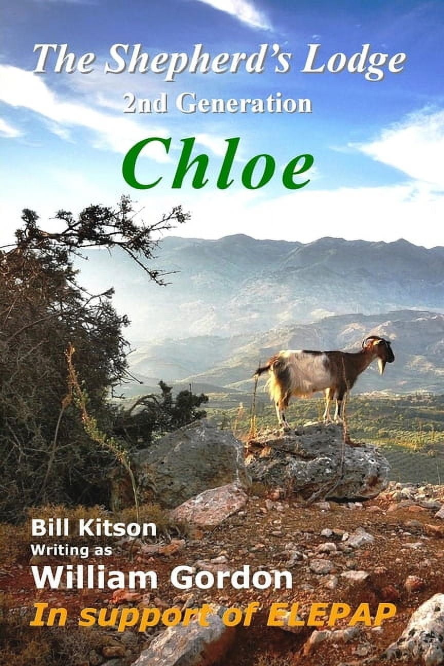 The Shepherd's Lodge The Shepherd's Lodge: 2nd Generation Chloe, Book 2, (Paperback)