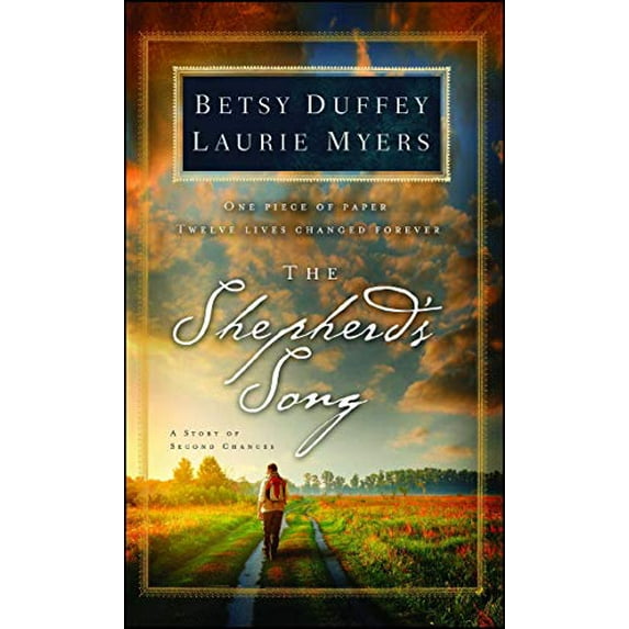 Pre-Owned The Shepherd's Song: A Story of Second Chances (Paperback) 1501108034 9781501108037
