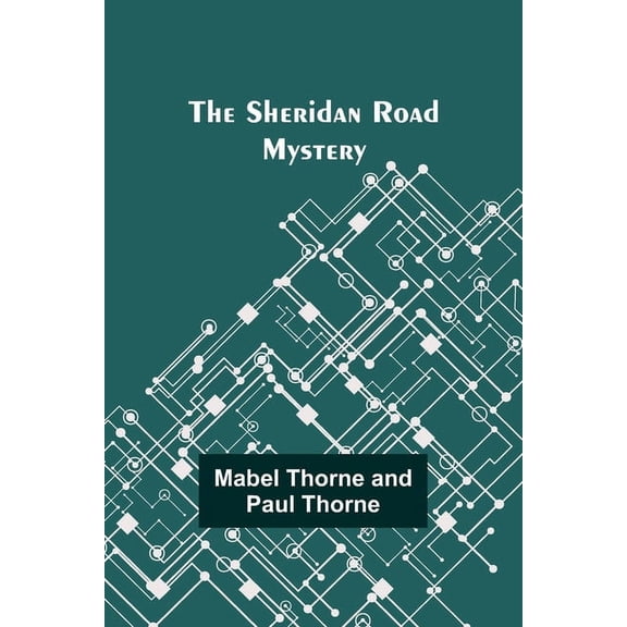 The Sheridan Road Mystery, (Paperback)