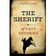 thumbnail image 1 of The Sheriff (Paperback) by Wyatt Shepard, 1 of 1