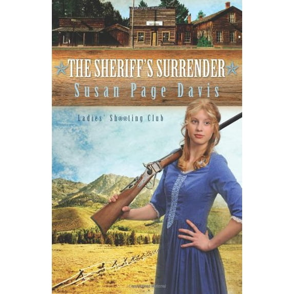 Pre-Owned The Sheriff's Surrender (Ladies Shooting Club) Paperback