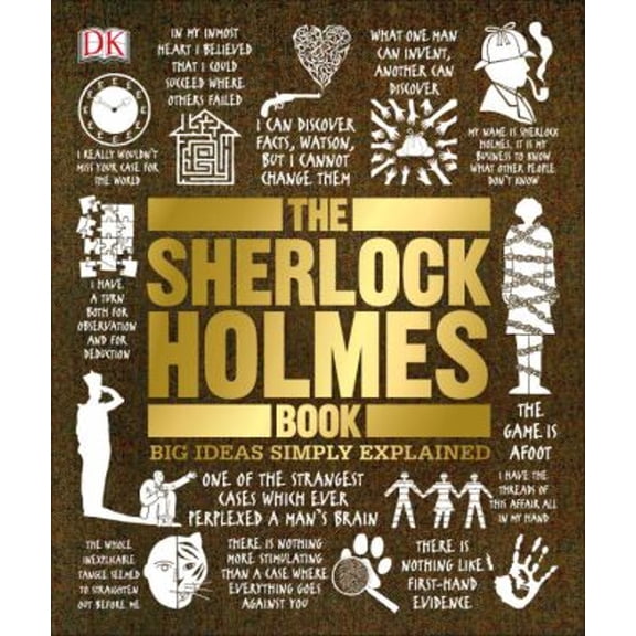 Pre-Owned The Sherlock Holmes Book: Big Ideas Simply Explained (Hardcover) 1465438491 9781465438492