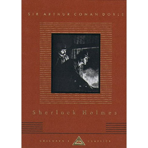 The Sherlock Holmes Stories (Everyman's Library Children's Classics)