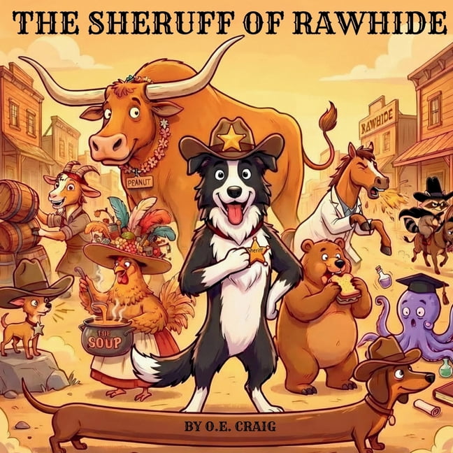 The Sheruff of Rawhide, (Paperback)