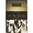 thumbnail image 1 of Pre-Owned The Shia Revival: How Conflicts Within Islam Will Shape the Future (Paperback) 0393329682 9780393329681, 1 of 1