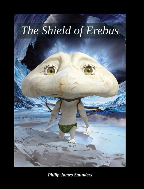 The Shield of Erebus, (Hardcover)