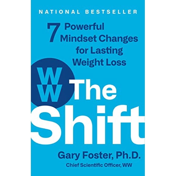 Pre-Owned The Shift: 7 Powerful Mindset Changes for Lasting Weight Loss Hardcover