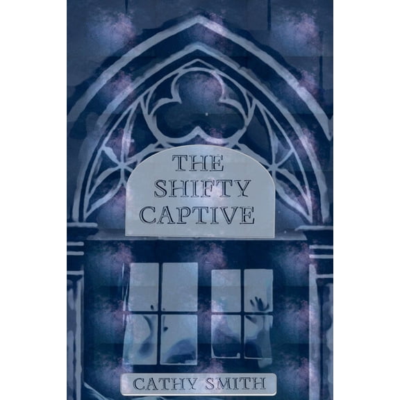 The Shifty Magician The Shifty Captive, Book 1, (Paperback)