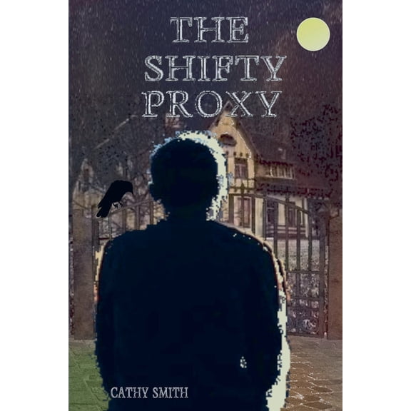 The Shifty Magician The Shifty Proxy, Book 3, (Paperback)