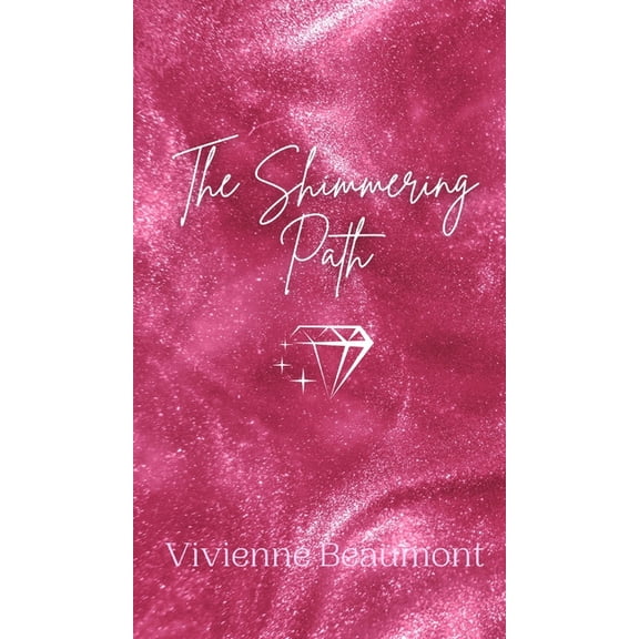 The Shimmering Path, (Hardcover)