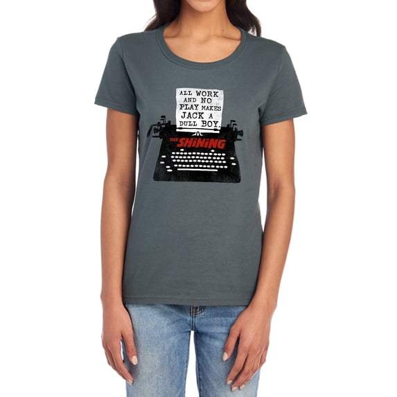 The Shining All Work No Play Women's T Shirt, Charcoal, Small