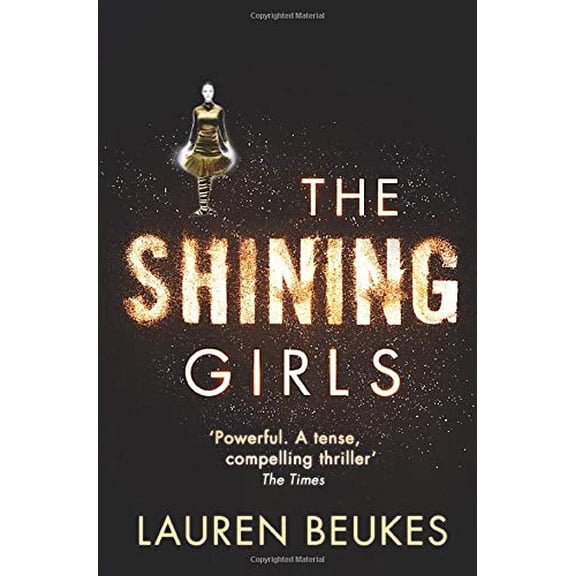 Pre-Owned The Shining Girls (Paperback) 0007464584 9780007464586