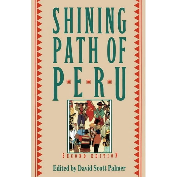 The Shining Path of Peru, (Paperback)