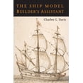 thumbnail image 1 of The Ship Model Builder's Assistant -- Charles G. Davis, 1 of 1