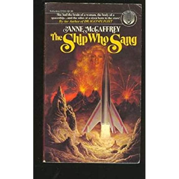 Pre-Owned The Ship Who Sang (Mass Market Paperback) 0345275519 9780345275516