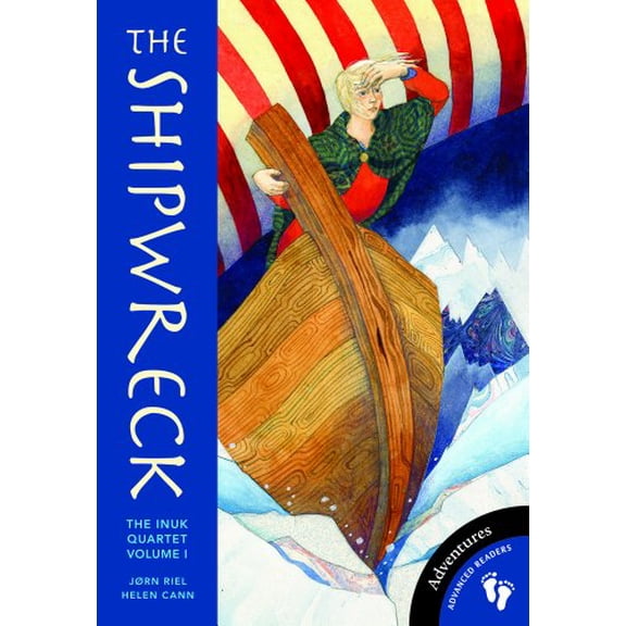 Pre-Owned The Shipwreck Chapter: Volume 1 of the Inuk Quartet (Paperback) 184686335X 9781846863356