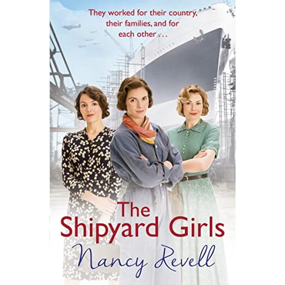 Pre-Owned The Shipyard Girls: Shipyard Girls 1 (The Shipyard Girls Series, 1) Paperback