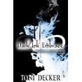 thumbnail image 1 of Dark Ink Embrace The Shoalman Chronicles Paperback 1536843946 9781536843941 Toni Decker, 1 of 1