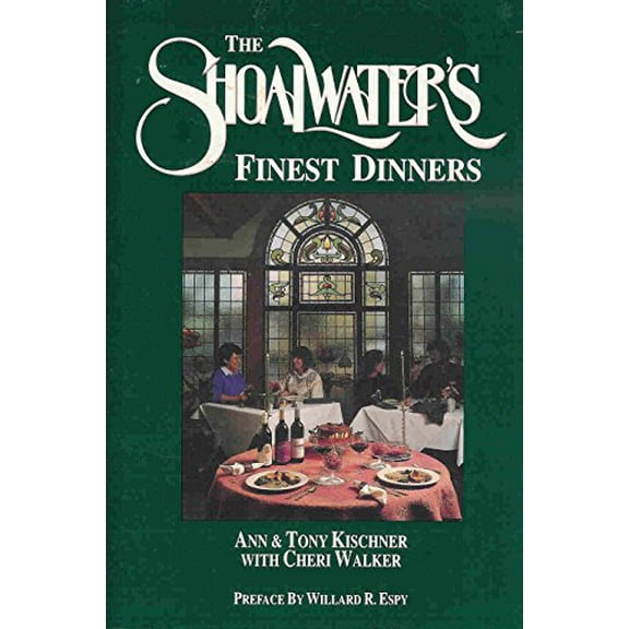 Pre-Owned The Shoalwater's Finest Dinners: Cooking for Wine (Hardcover) 1880166011 9781880166017