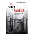 thumbnail image 1 of Pre-Owned The Shock of America: Europe and the Challenge of the Century (Paperback) 019877883X 9780198778837, 1 of 1