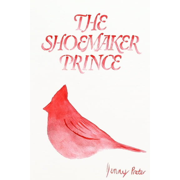 The Shoemaker Prince, (Paperback)