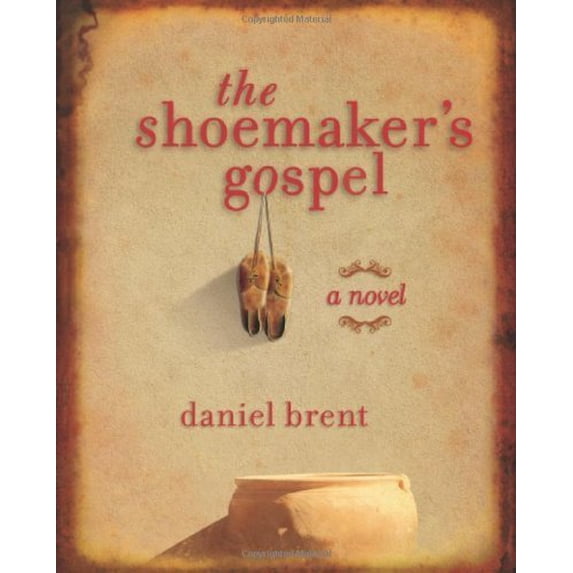 Pre-Owned The Shoemaker's Gospel (Hardcover) 082942394X 9780829423945