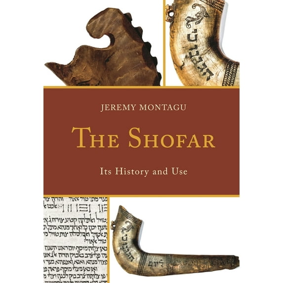 Shofar: Its History and Use, (Hardcover)