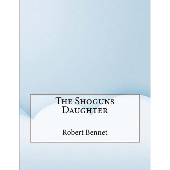 The Shoguns Daughter