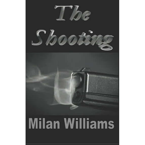 The Shooting (Paperback)