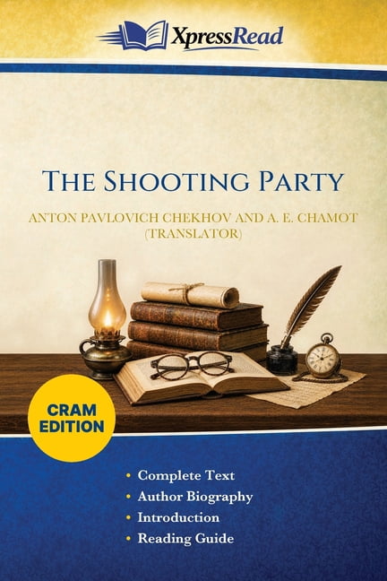 The Shooting Party (Cram Edition), (Paperback)