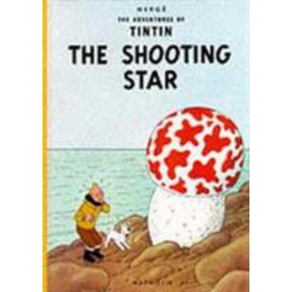 Pre-Owned Adventures of Tintin: The Shooting Star (The Adventures of Tintin) (Hardcover) 041660580X 9780416605808